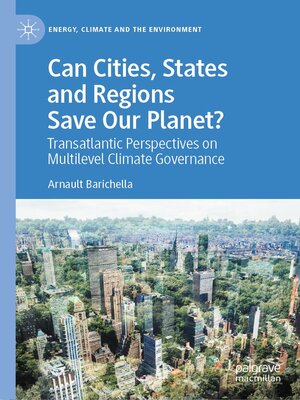 cover image of Can Cities, States and Regions Save Our Planet?